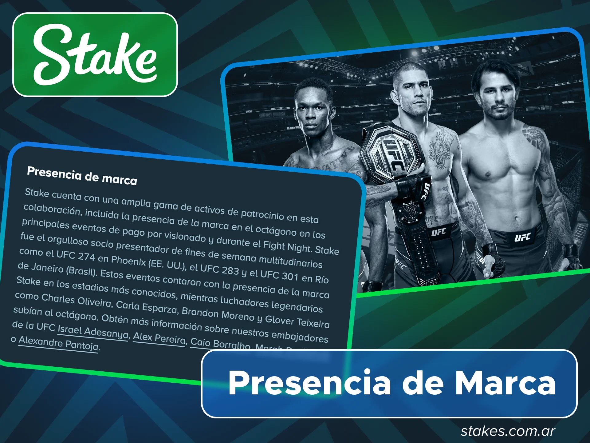 Descubrí cómo la marca Stake se ha convertido en un pilar fundamental dentro del octágono de la UFC a nivel global.